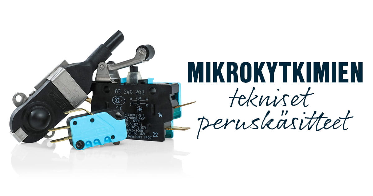 Mikrokytkimien tekniset peruskäsitteet