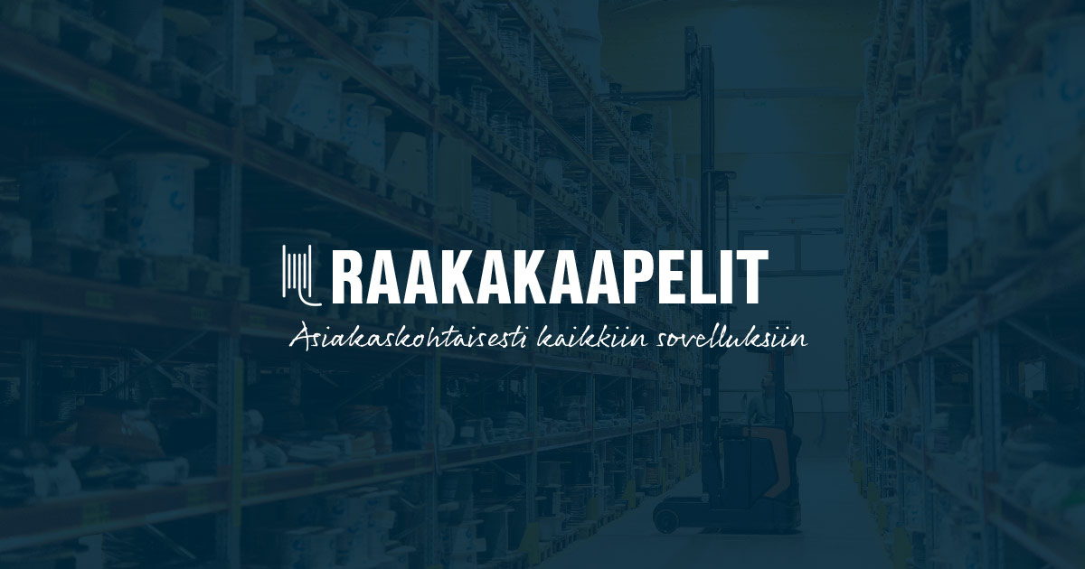 Raakakaapelit asiakaskohtaisesti
