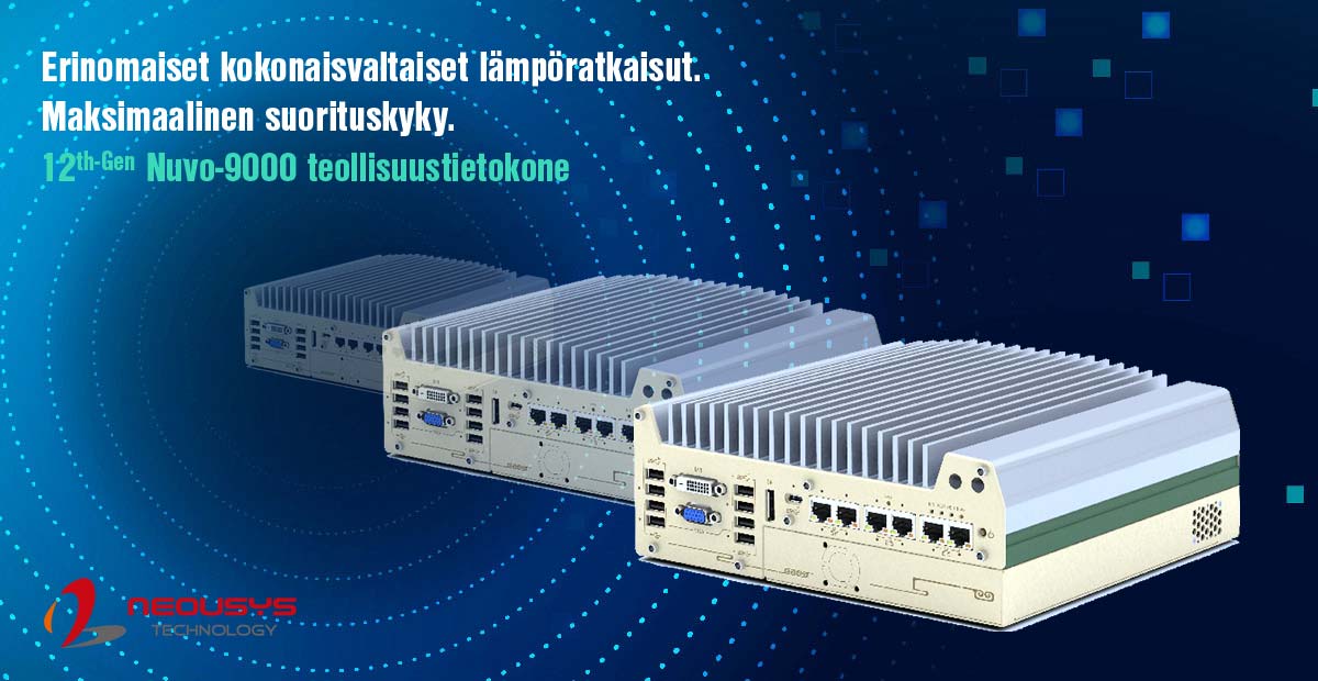 Nuvo 9000-sarjan teollisuustietokone on uutuustuotteemme