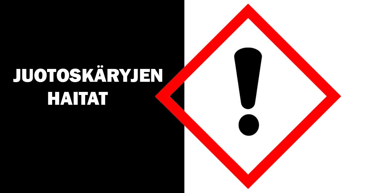 Juotoskäryjen haitat