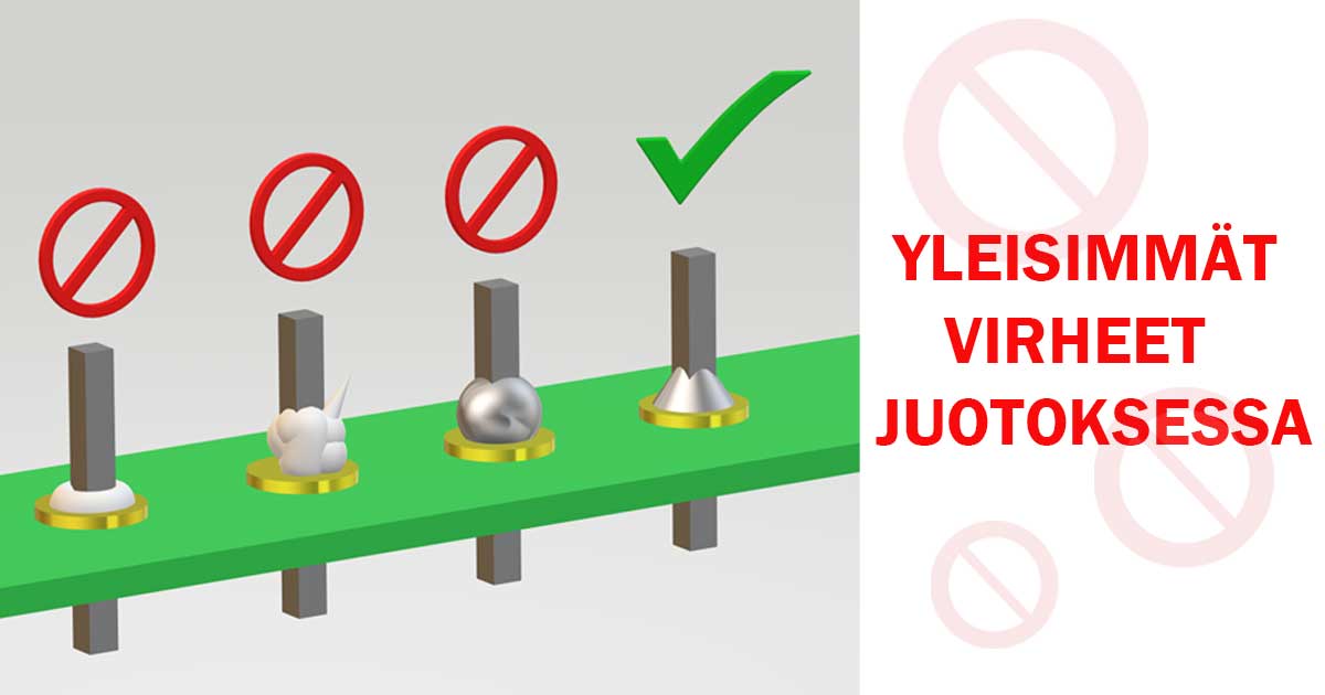 Yleisimmät virheet juotoksessa