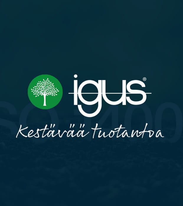 kestävää tuotantoa igukselta