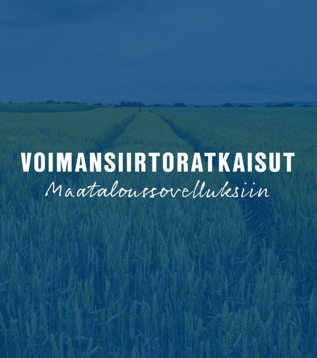 Voimansiirtotuotteet maatalouteen