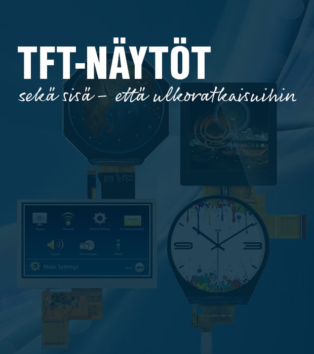 TFT-näytöt sekä sisä- että ulkoratkaisuihin