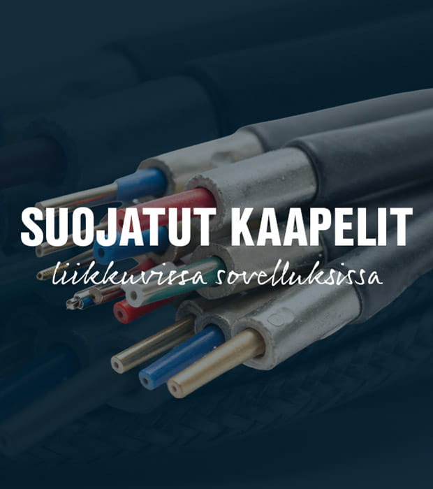 igus suojatut kaapelit liikkuvissa sovelluksissa