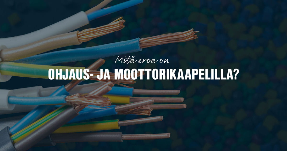 ohjaus- ja moottorikaapelien erot
