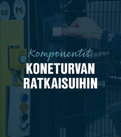 Komponentit koneturvan ratkaisuihin