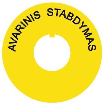 Kyltti keltainen "AVARINIS STABDYMAS"
